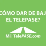 Cómo dar de baja el TelePase